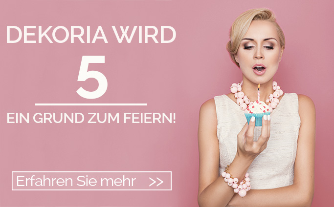 Dekoria wird 5!